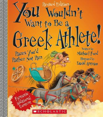 You Wouldn't Want to Be a Greek Athlete! (Revis... 0531228517 Book Cover