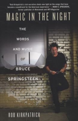 Magic in the Night: The Words and Music of Bruc... 0312533802 Book Cover