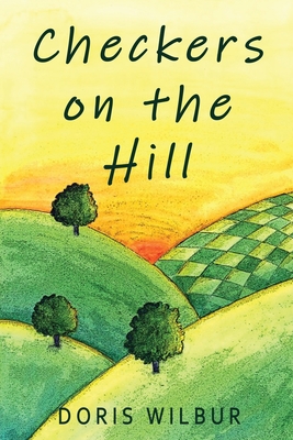 Checkers on the Hill B0BS8NT7J9 Book Cover
