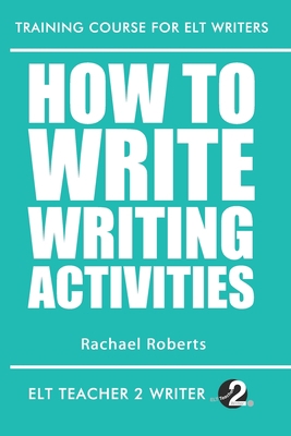 How To Write Writing Activities 1674291183 Book Cover