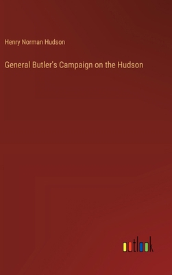 General Butler's Campaign on the Hudson 3385317614 Book Cover