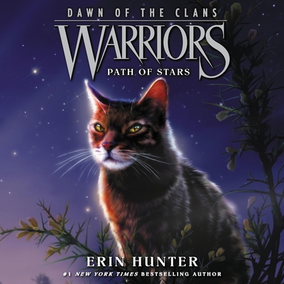 Warriors: Dawn of the Clans #6: Path of Stars L... 109416822X Book Cover
