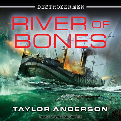 River of Bones (Destroyermen) 154140730X Book Cover