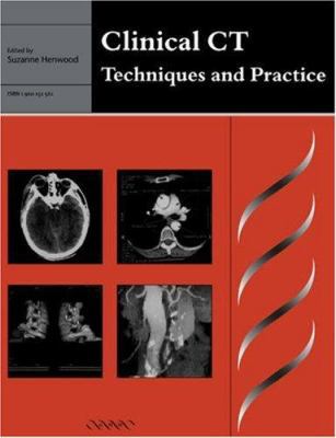 Clinical CT: Techniques and Practice 1900151561 Book Cover
