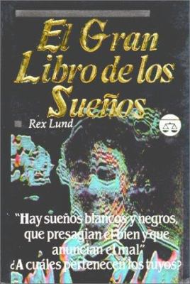 El gran libro de los sueños (Spanish Edition) [Spanish] 9706060081 Book Cover