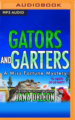 Gators and Garters 1713592789 Book Cover