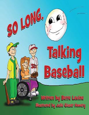 So Long Talking Baseball 1481779567 Book Cover