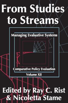 From Studies to Streams: Managing Evaluative Sy... 1412818370 Book Cover