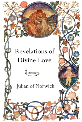 Revelations of Divine Love B089CVZ6M8 Book Cover