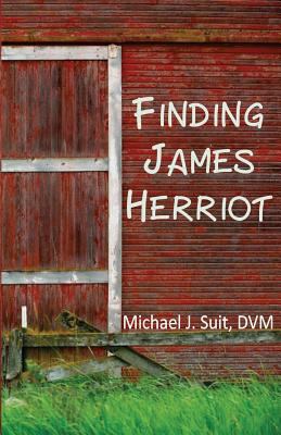 Finding James Herriot 1530320887 Book Cover