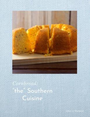 Paperback Cornbread: the Southern Cuisine Book