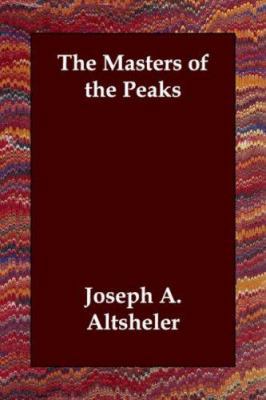 The Masters of the Peaks 1406807621 Book Cover