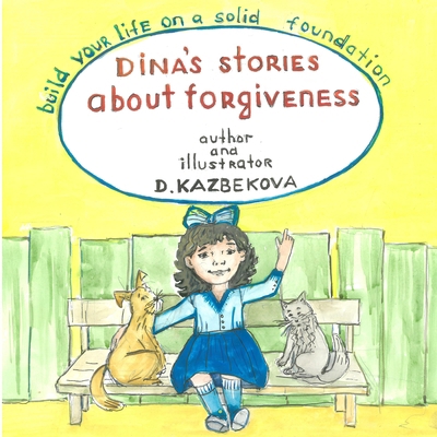 Dina's stories - Forgiveness B0DNMDXB2Y Book Cover