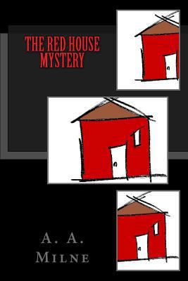 The Red House Mystery 1500172626 Book Cover