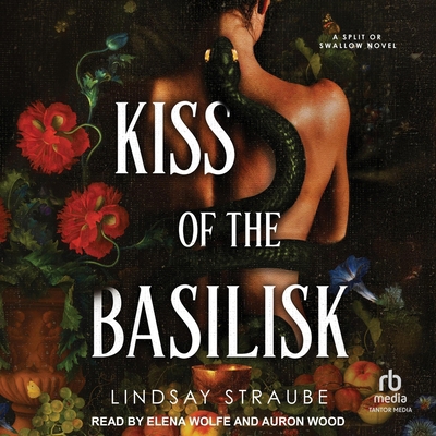 Kiss of the Basilisk B0FC6P18PK Book Cover
