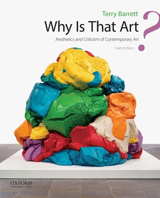 Why Is That Art? : Aesthetics and Criticism of Contemporary Art