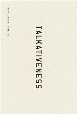 Talkativeness 1933517840 Book Cover