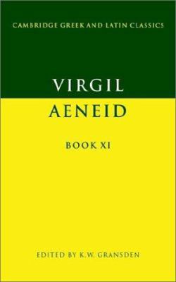 Virgil: Aeneid Book XI 0521278163 Book Cover