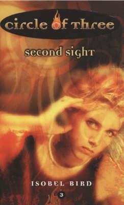 Second Sight (Circle of Three) 0007120389 Book Cover