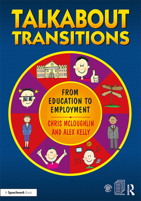 Talkabout Transitions: From Education to Employ... 1138606898 Book Cover