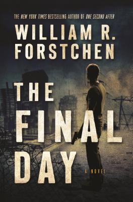 The Final Day: A John Matherson Novel 0765376741 Book Cover