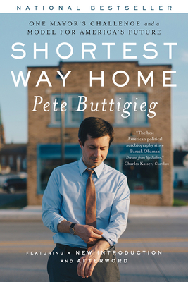 Shortest Way Home: One Mayor's Challenge and a ... 1631496654 Book Cover