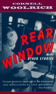 Rear Window: And Other Stories 0140234268 Book Cover