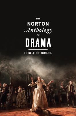 The Norton Anthology of Drama 0393921514 Book Cover