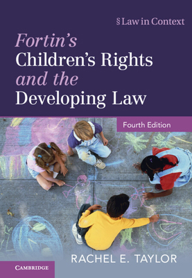 Fortin's Children's Rights and the Developing Law 1108426964 Book Cover