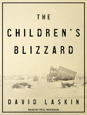 The Children's Blizzard 1515906949 Book Cover