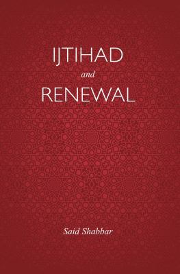 Ijtihad and Renewal 1565649753 Book Cover
