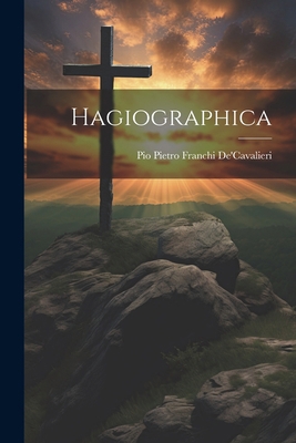 Hagiographica [Italian] 1022687921 Book Cover