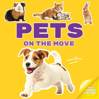 Pets on the Move B0H6ZCCHLY Book Cover
