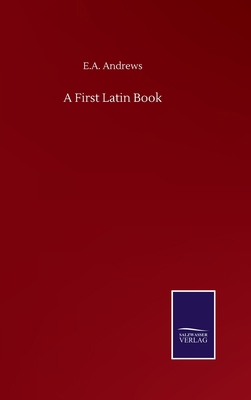 A First Latin Book 3752503750 Book Cover