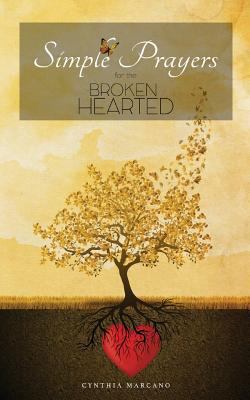 Simple Prayers For The Brokenhearted 1986186601 Book Cover