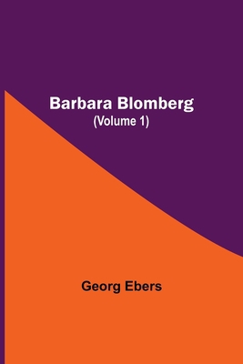 Barbara Blomberg (Volume 1) 935454973X Book Cover