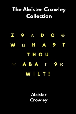 The Aleister Crowley Collection 1387976265 Book Cover