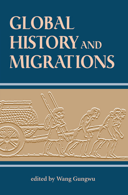 Global History And Migrations 0367315971 Book Cover