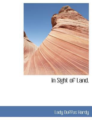 In Sight of Land. 1140105914 Book Cover