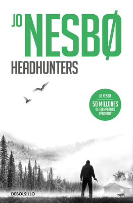 Headhunters (Spanish Edition) [Spanish] 8466364056 Book Cover