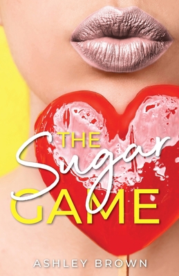 The Sugar Game 1999809920 Book Cover