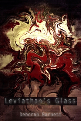 Leviathan's Glass 1445241218 Book Cover