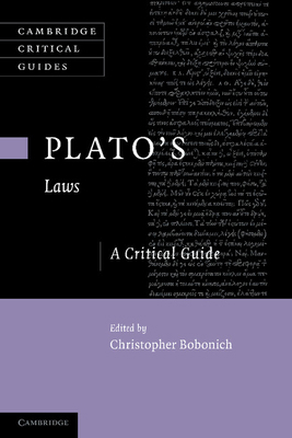 Plato's 'Laws': A Critical Guide 1107658683 Book Cover