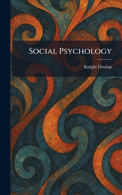 Social Psychology 1025992156 Book Cover