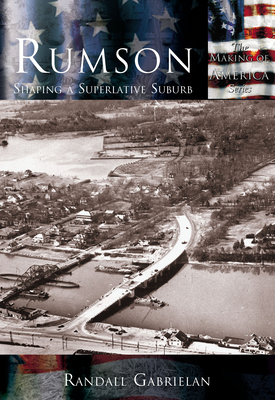 Rumson:: Shaping a Superlative Suburb 0738523984 Book Cover