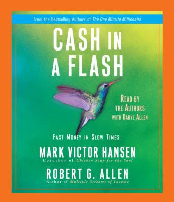 Cash in a Flash: Fast Money in Slow Times 0739383701 Book Cover