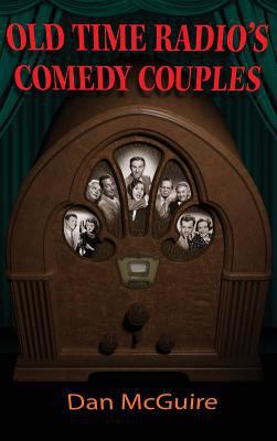 Old Time Radio's Comedy Couples (hardback) 1629332585 Book Cover