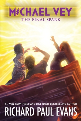 Michael Vey 7: The Final Spark 1481497049 Book Cover