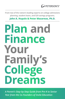 Plan and Finance Your Family's College Dreams 076894080X Book Cover