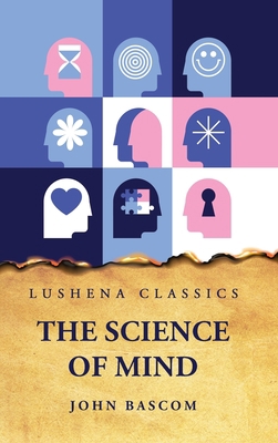 The Science of Mind B0C9L2ZP76 Book Cover